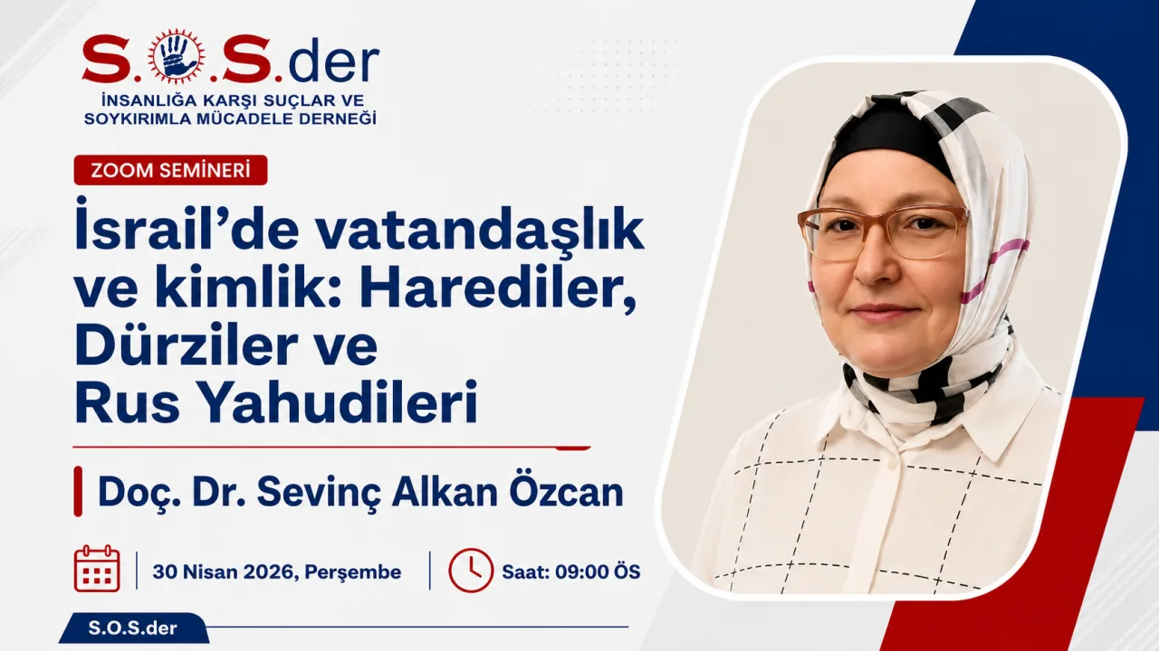 Citizenship and Identity in Israel: Haredim, Druze and Russian Jews – Assoc. Prof. Dr. Sevinç Alkan Özcan — S.O.S.der